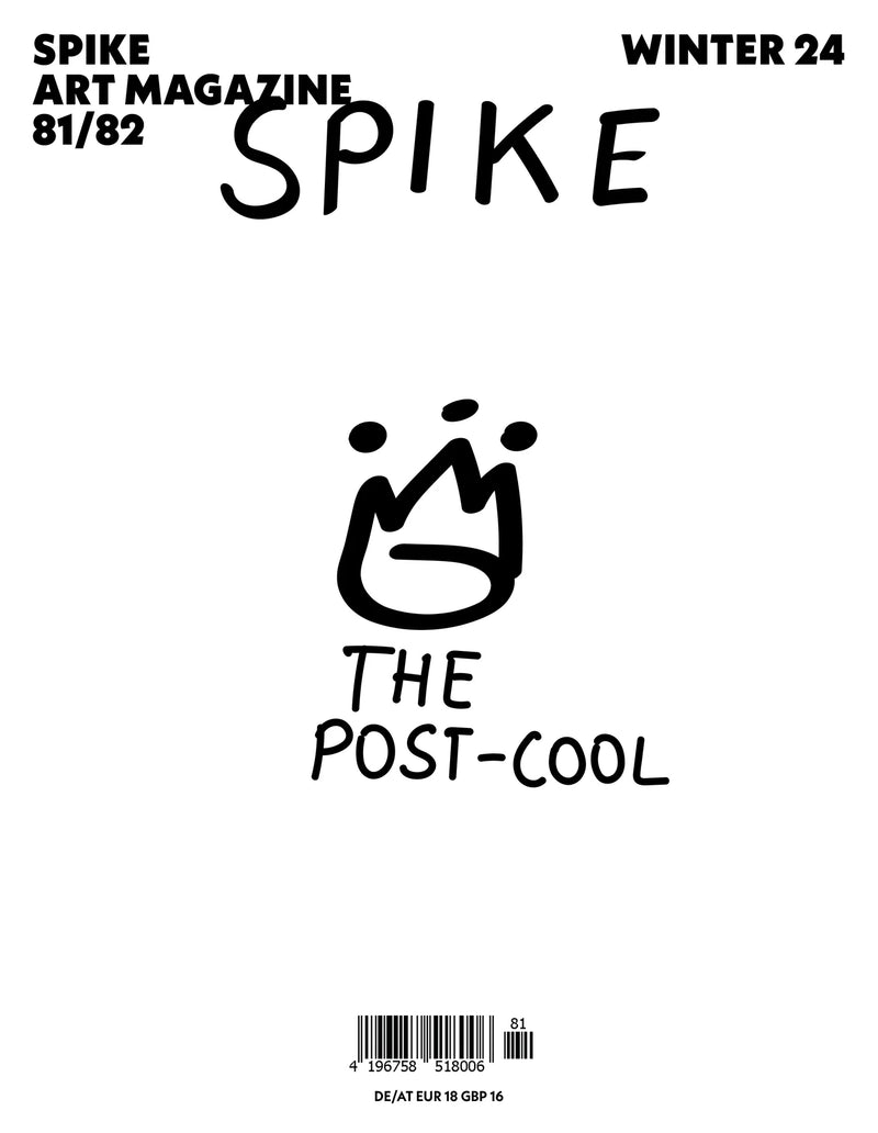 Spike Art Magazine - Issue 81/82